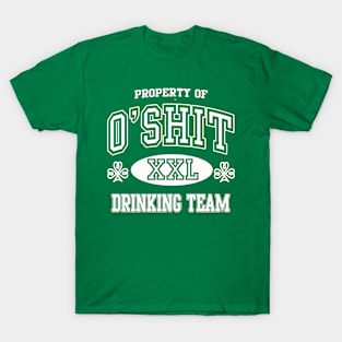 O'Shit Irish Drinking Team St Patrick's Day T-Shirt